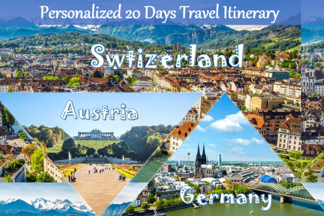 A 20-Day Tour Itinerary of Alpine Europe: Germany, Austria & Switzerland