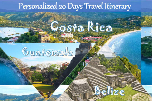 A 20-Day Journey Through the Heart of Central America: Costa Rica, Guatemala & Belize
