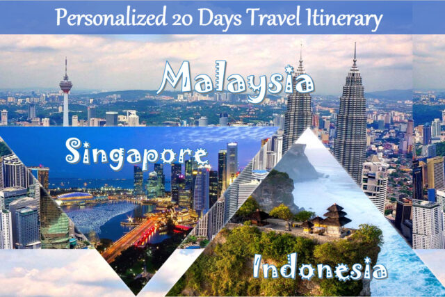 A 20-Day Spirited Journey: The Best of Malaysia, Singapore & Indonesia
