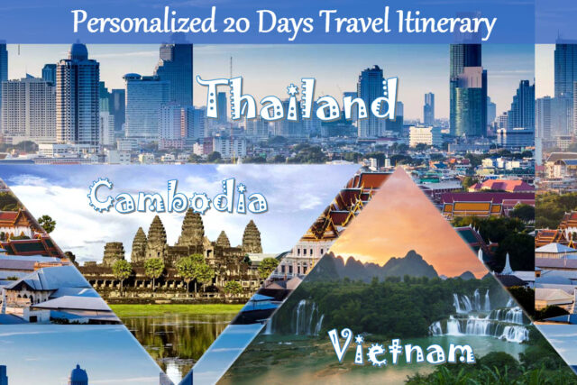 A 20-Day Southeast Asia Travel Itinerary for Thailand, Vietnam & Cambodia