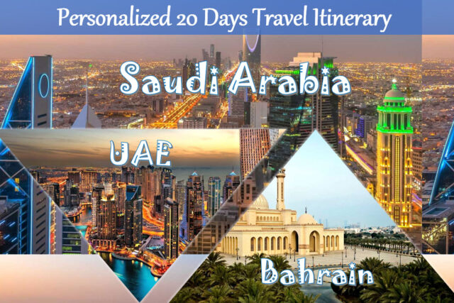 A 20-Day Sands of Time & Towers of Tomorrow: A Journey Through the UAE, Saudi Arabia & Bahrain