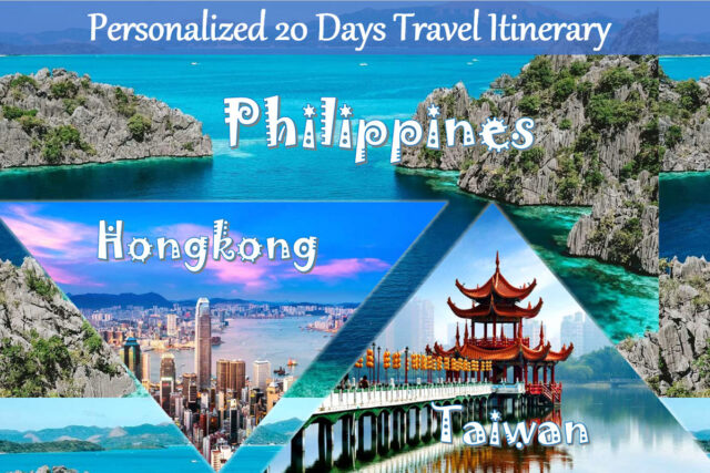A 20-Day Asian Adventure Hong Kong, Taiwan & Philippines